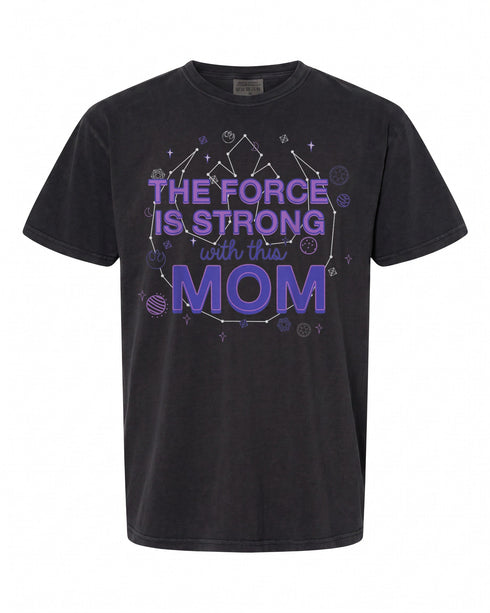 Star Wars The Force Is Strong With This Mom T-Shirt - Perfect Gift for Fans | Rebel Logo