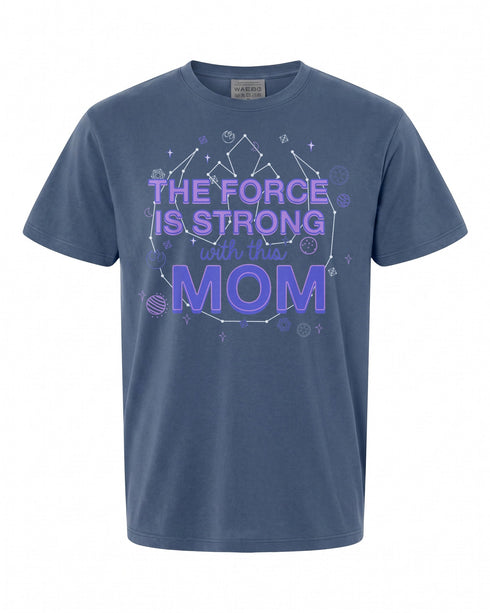 Star Wars The Force Is Strong With This Mom T-Shirt - Perfect Gift for Fans | Rebel Logo