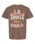 La Abuela Mas Chula T-Shirt - Perfect Gift for Spanish Grandmas | Fun Design